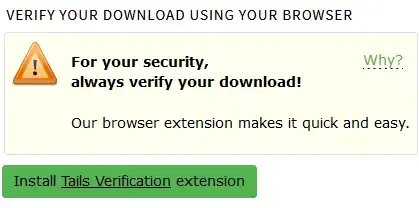 Tails: Verify your download; Tails Verification extension