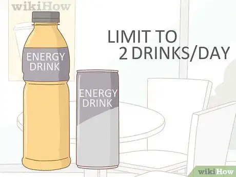 Image titled Drink Energy Drinks Safely Step 1