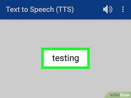 Image titled Record Text to Speech on Android Step 4