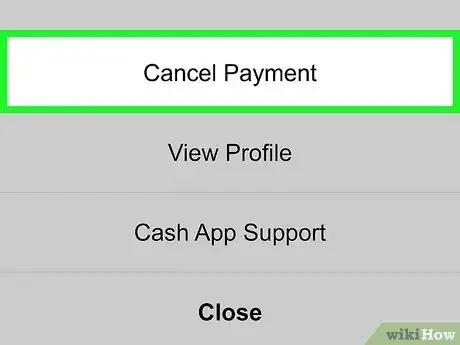 Image titled Cancel Cash App Payment Step 11