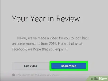 Image titled Get Your Year in Review on Facebook Step 7