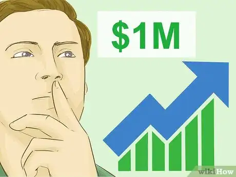 Image titled Become a Millionaire Step 18