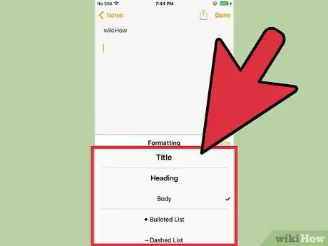 Image titled Format Your Text in iPhone Notes Step 6