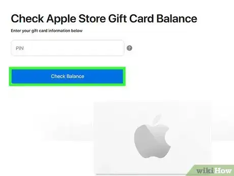 Image titled Check an Apple Gift Card Balance Step 4
