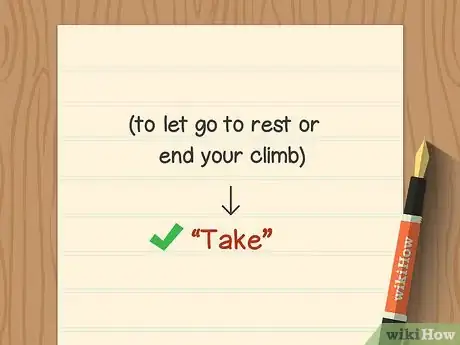 Image titled Communicate Basic Rock Climbing Commands With Your Belayer Step 6