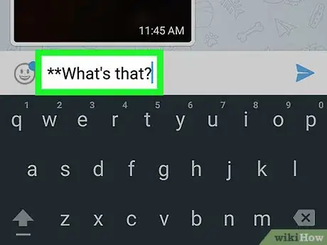 Image titled Type Bold Text on Telegram on Android Step 4