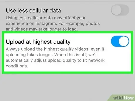 Image titled Enable High Quality Uploads on Instagram on Android and iOS Step 15