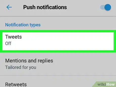 Image titled Get Push Notifications for a Users Tweets on Twitter for Android App Step 8