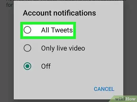 Image titled Get Push Notifications for a Users Tweets on Twitter for Android App Step 17