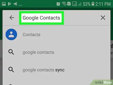 Image titled Download Google Contacts on Android Step 8