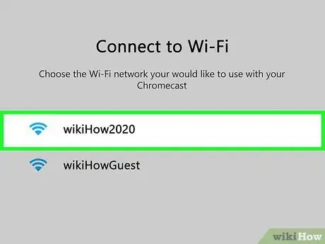 Image titled Set Up Chromecast WiFi Step 9