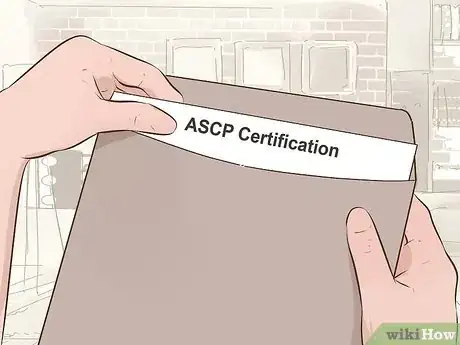 Image titled Get Ascp Certified Step 16