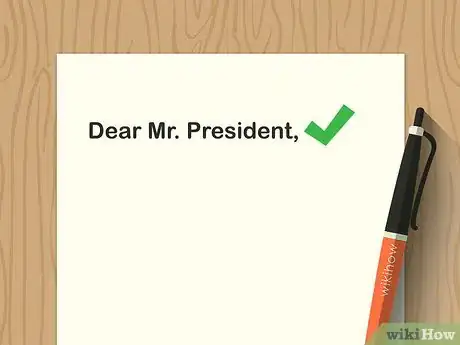 Image titled Address the President in a Letter Step 1