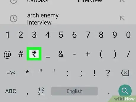 Image titled Type a Rupee Symbol on Android Step 11
