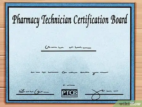 Image titled Become a Pharmacy Technician Step 6