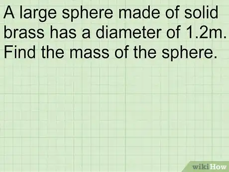 Image titled Calculate the Mass of a Sphere Step 10