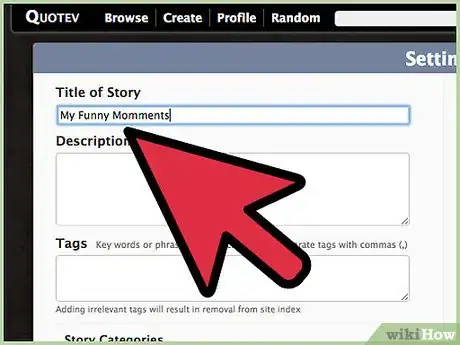 Image titled Become a Popular Author on Quotev Step 6