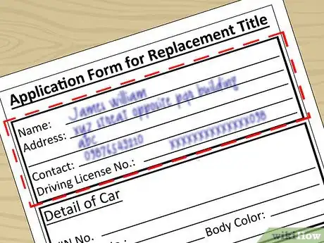 Image titled Get a Replacement Title for Your Car Step 7