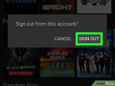 Image titled Logout of Netflix on Android Step 4