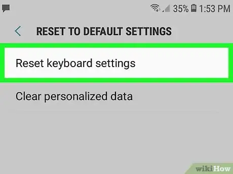 Image titled Delete the Keyboard History on Android Step 5