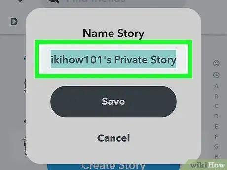 Image titled Create a Private Story on Snapchat Step 6