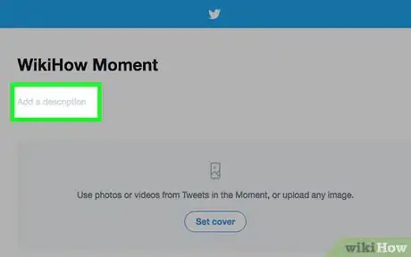 Image titled Create a Twitter Moment Step 5