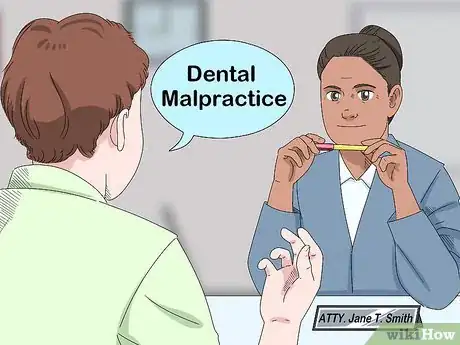 Image titled Sue a Dentist for Malpractice Step 5