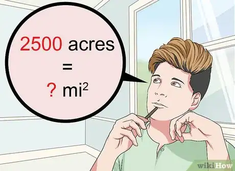 Image titled Convert Acres to Square Miles Step 2