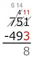 Working from right to left:11 − 3 = 8