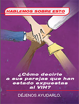 	Hablemos sobre esto: Â¿CÃ³mo decirle a sus parejas que han estado expuestas al VIH?