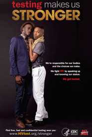 Were responsible for our bodies and the choices we make. We fight HIV by speaking up and knowing our status. We get tested.
