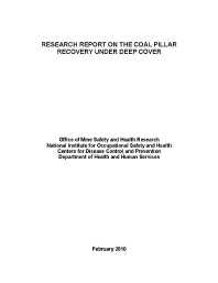 Image of publication Research Report on the Coal Pillar Recovery under Deep Cover