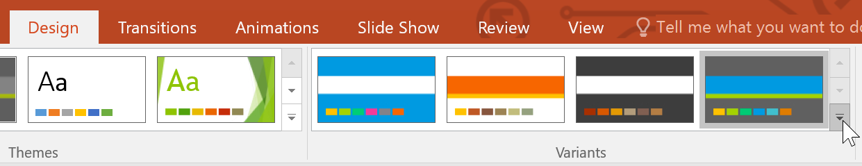 clicking the drop-down arrow in the Variants group clicking the drop-down arrow in the Variants group