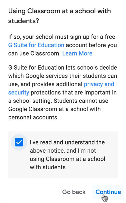 clicking continue at end of G Suite for Education message clicking continue at end of G Suite for Education message
